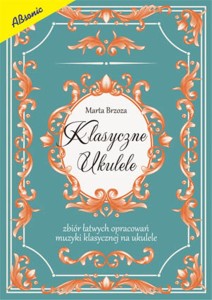 Książka "Klasyczne ukulele"