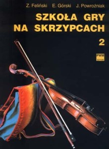 Książka "Szkoła gry na skrzypcach"cz.2 E.Feliński