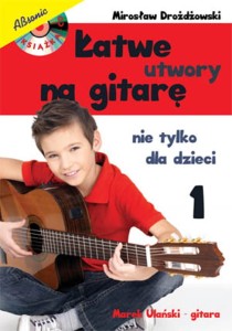 Książka "Łatwe utwory na gitarę 1"